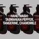 Hand Wash: Tasmanian Pepper, Tangerine, Chamomile