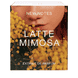 Latte Mimosa Extrait de Parfum